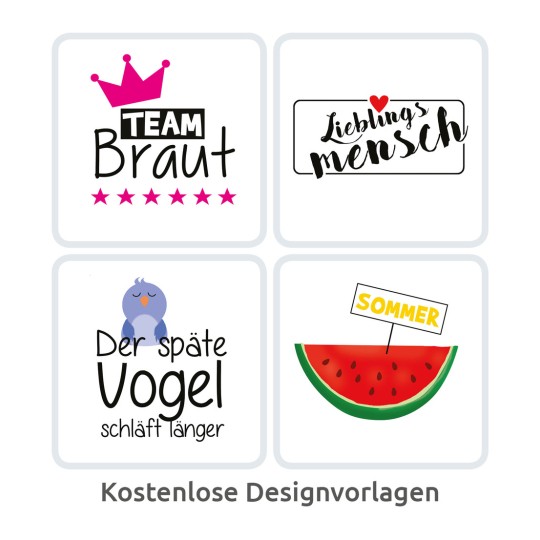 Imaginea prezintă patru șabloane de design. În stânga sus se află 'TEAM Braut' cu o coroană. În dreapta sus este 'Lieblingsmensch' într-un font decorativ. În stânga jos este reprezentată o pasăre albastră adormită cu expresia 'Der späte Vogel schläft länger'. În dreapta jos se găsește un pepene verde cu eticheta 'SOMMER'.
