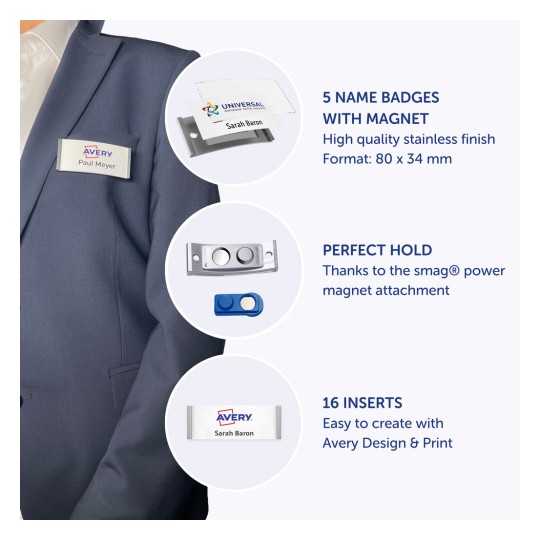 Imaginea prezintă ecusoane cu un finisaj din oțel inoxidabil de înaltă calitate. Ea pune în evidență cinci ecusoane cu un sistem de prindere magnetic, o caracteristică de fixare perfectă și șaisprezece inserturi ce pot fi personalizate folosind Avery Design & Print.